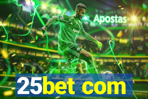 25bet com